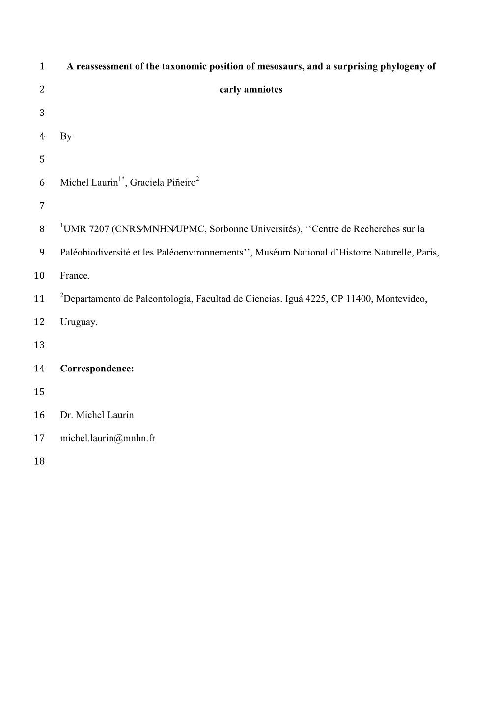 A Reassessment of the Taxonomic Position of Mesosaurs, and a Surprising Phylogeny Of