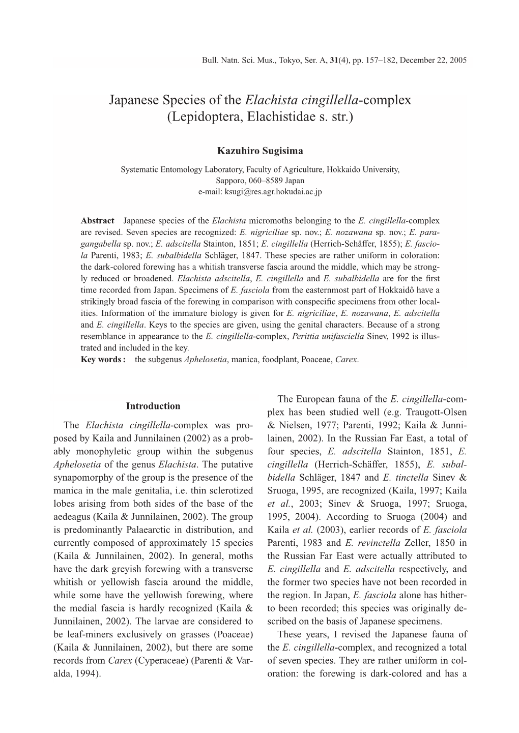 Japanese Species of the Elachista Cingillella-Complex (Lepidoptera, Elachistidae S