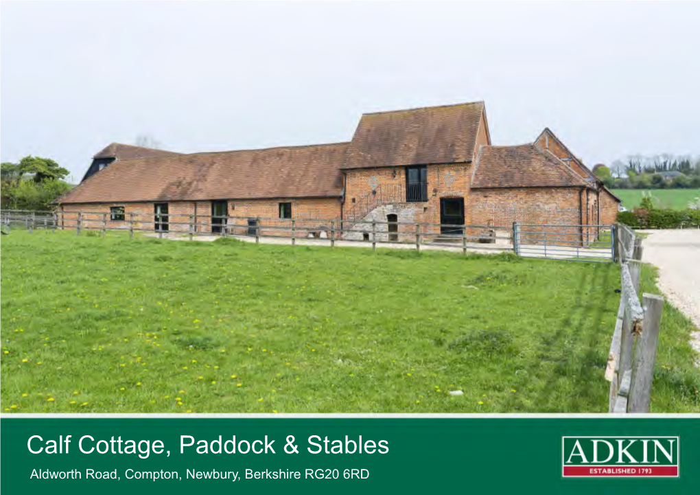 Calf Cottage, Compton, Berkshire Approximate Gross Internal Area: 217.9 Sq.M / 2345 Sq.Ft (Including First Floor)