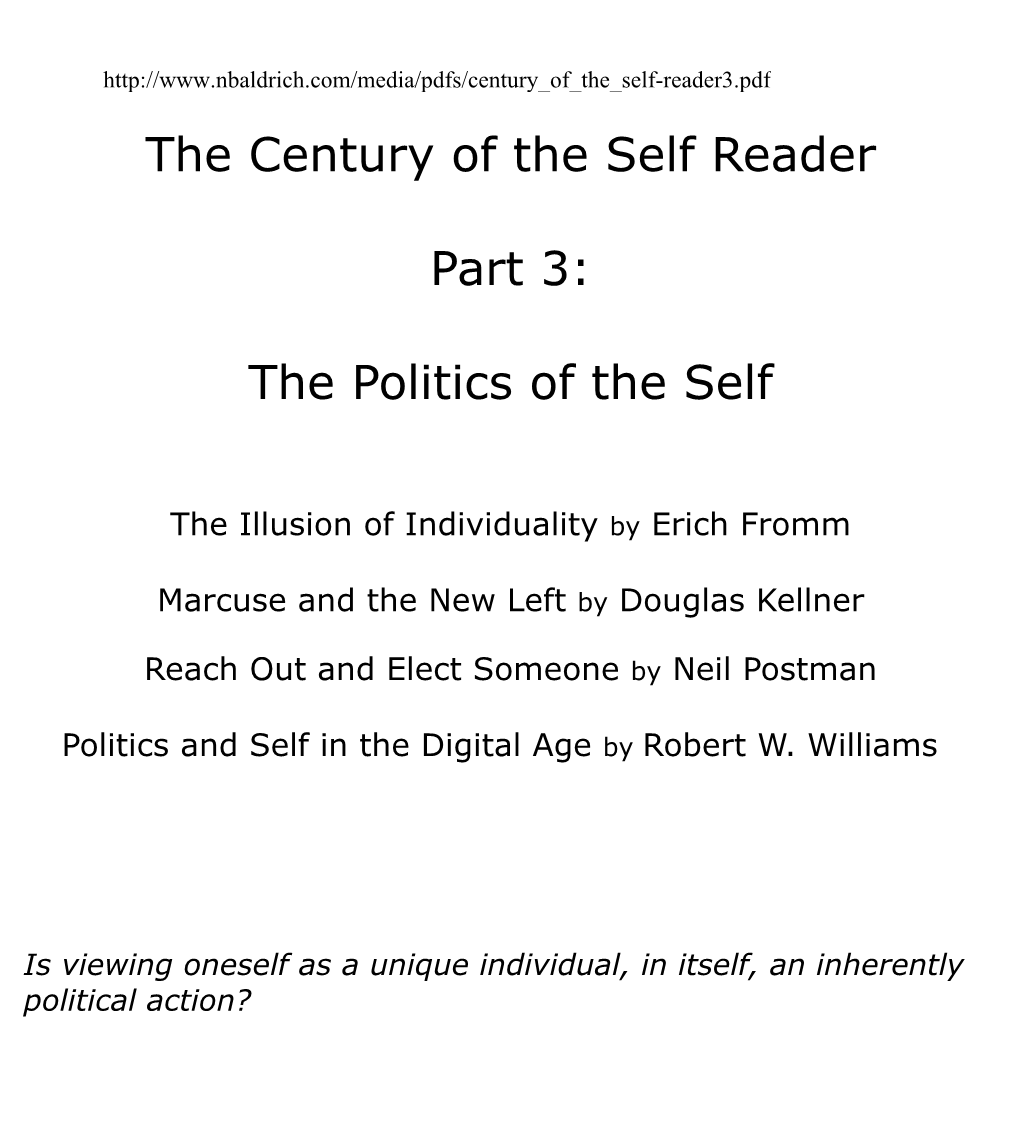 The Century of the Self Reader Part 3: the Politics of the Self