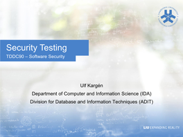 Security Testing TDDC90 – Software Security