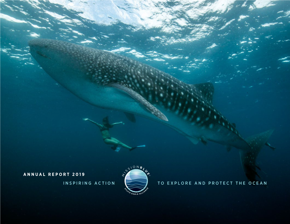 Annual Report 2019 Inspiring Action to Explore and Protect the Ocean Ar2019