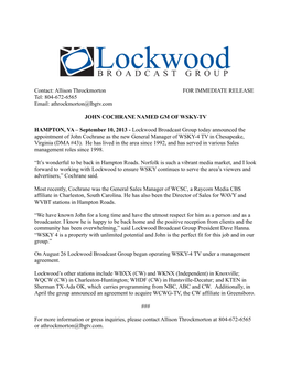 Lockwood Broadcast Group Today Announced the Appointment of John Cochrane As the New General Manager of WSKY-4 TV in Chesapeake, Virginia (DMA #43)