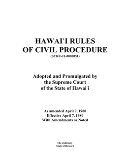 Hawai#I Rules of Civil Procedure (Scru-11-0000051)