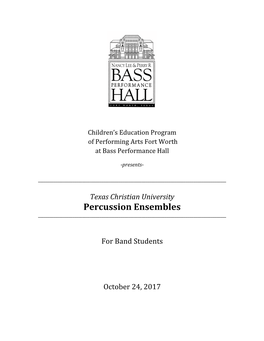 Texas Christian University Percussion Ensembles ______
