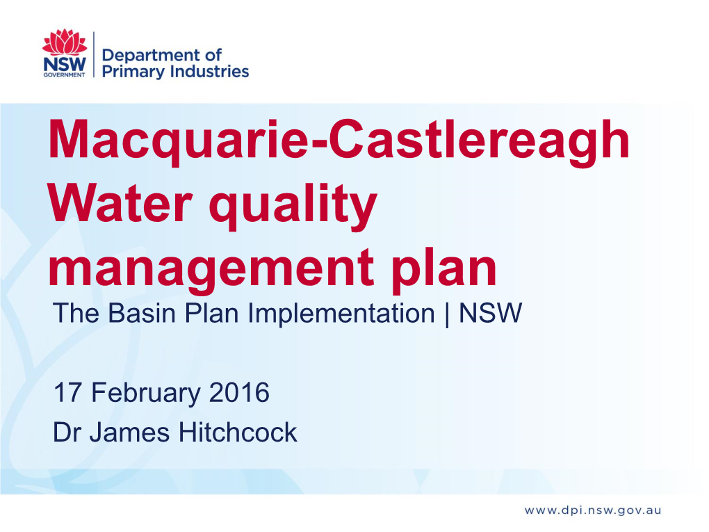 Macquarie-Castlereagh Water Quality Management Plan the Basin Plan Implementation | NSW