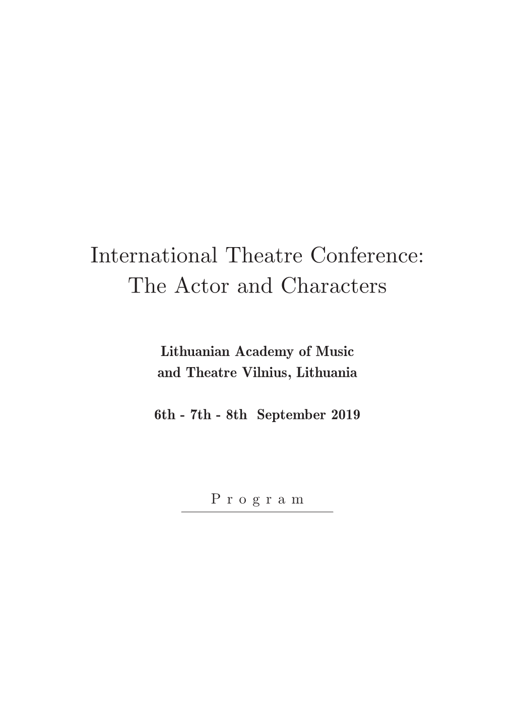 International Theatre Conference: the Actor and Characters