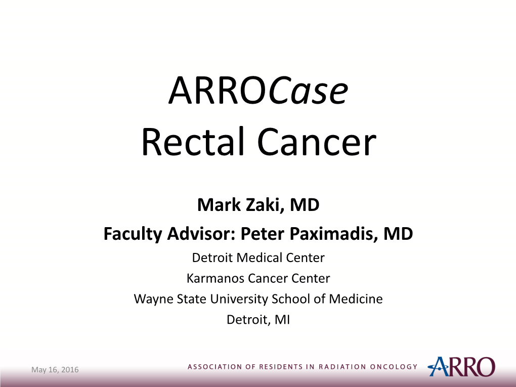 Arrocase Rectal Cancer