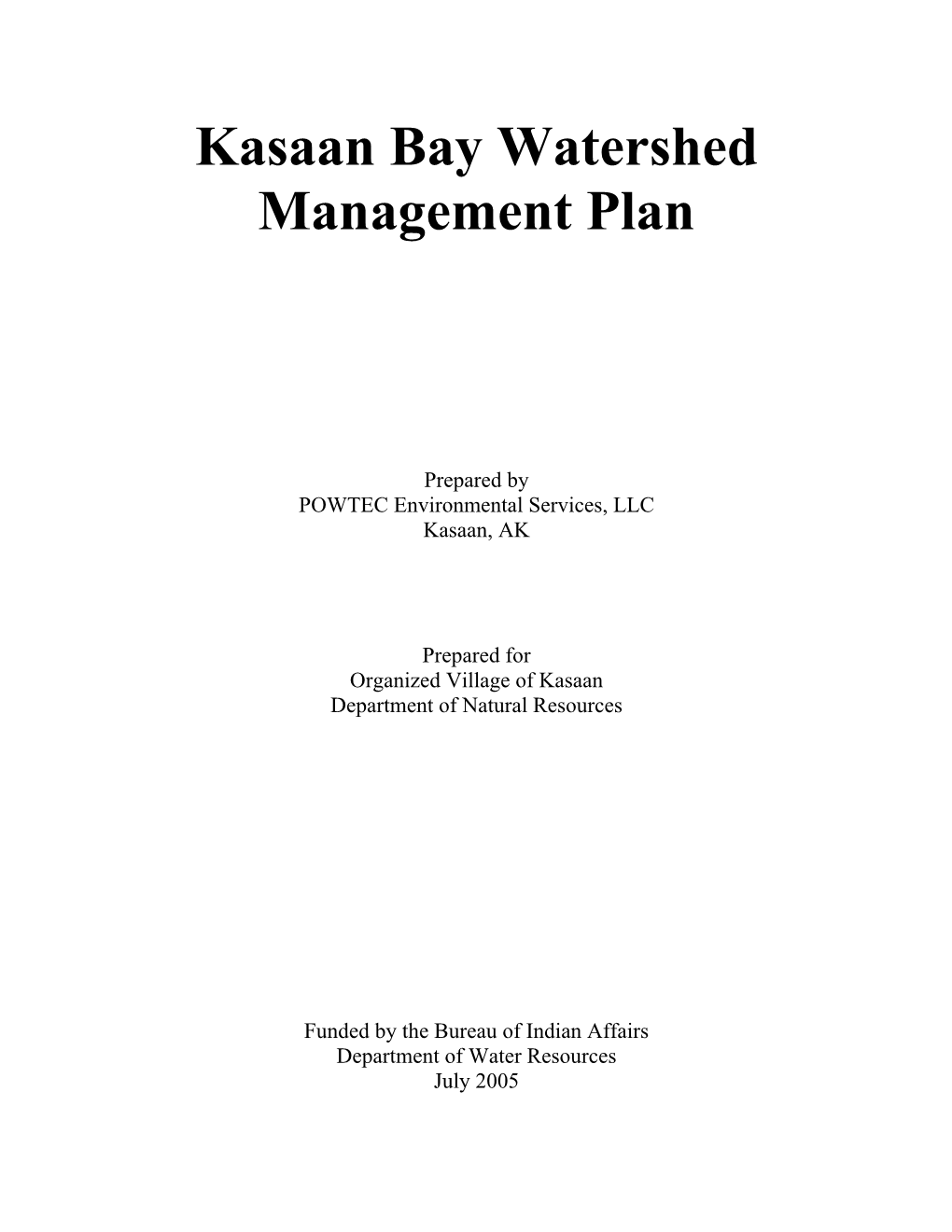 Kasaan Bay Watershed Management Plan 2005