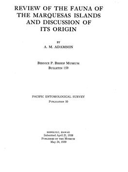 Review of the Fauna of the Marquesas Islands and Discussion of Its Origin