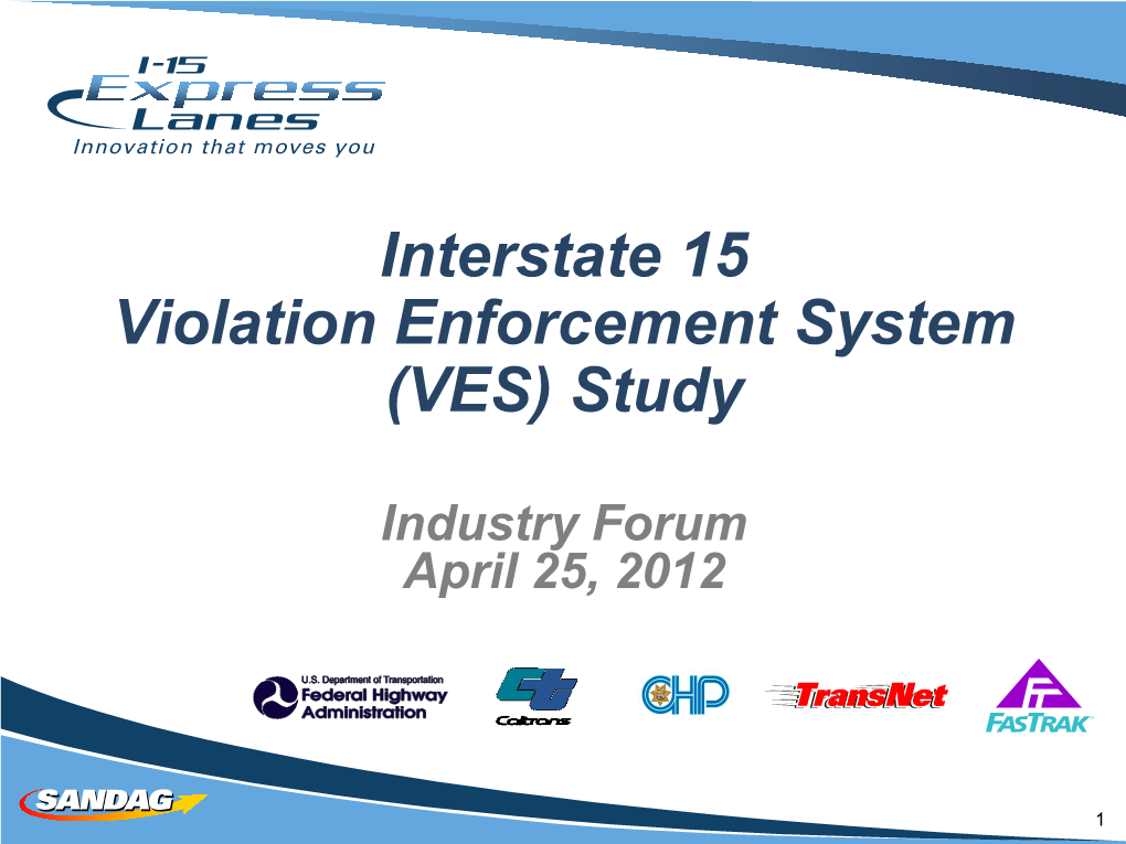 Interstate 15 Violation Enforcement System (VES) Study
