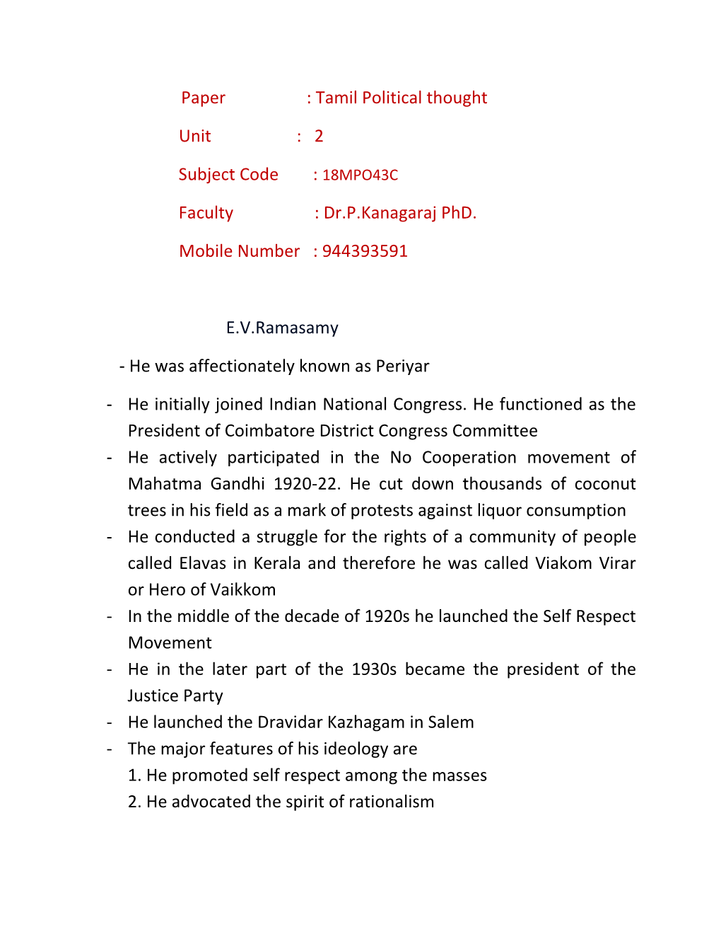 Paper : Tamil Political Thought Unit : 2 Subject Code : 18MPO43C Faculty