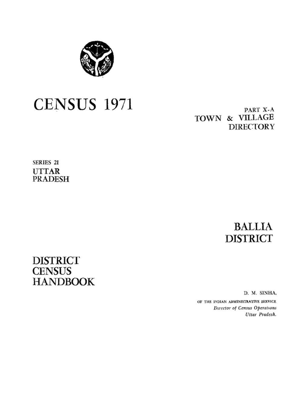 District Census Handbook, Ballia, Part X-A, Series-21, Uttar Pradesh