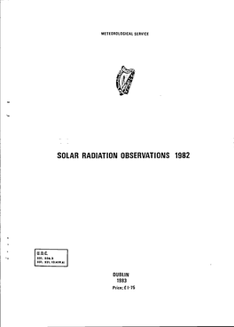 Solar Radiation Observations 1982