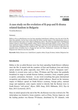 A Case Study on the Evolution of K-Pop and K-Drama Related Fandom in Bulgaria Tsvetelina Borisova