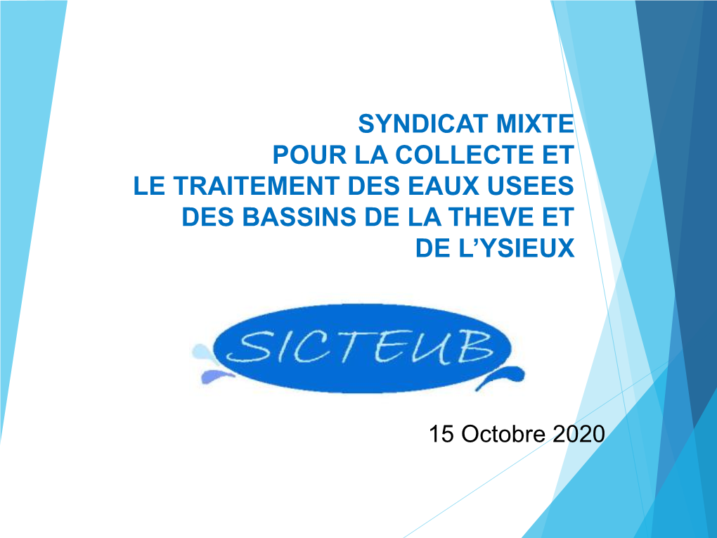 Syndicat Mixte Pour La Collecte Et Le Traitement Des Eaux Usees Des Bassins De La Theve Et De L’Ysieux