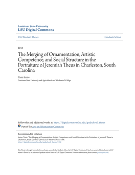 The Merging of Ornamentation, Artistic Competence, and Social Structure in the Portraiture Oi Jeremiah Theus in Charleston, Sout