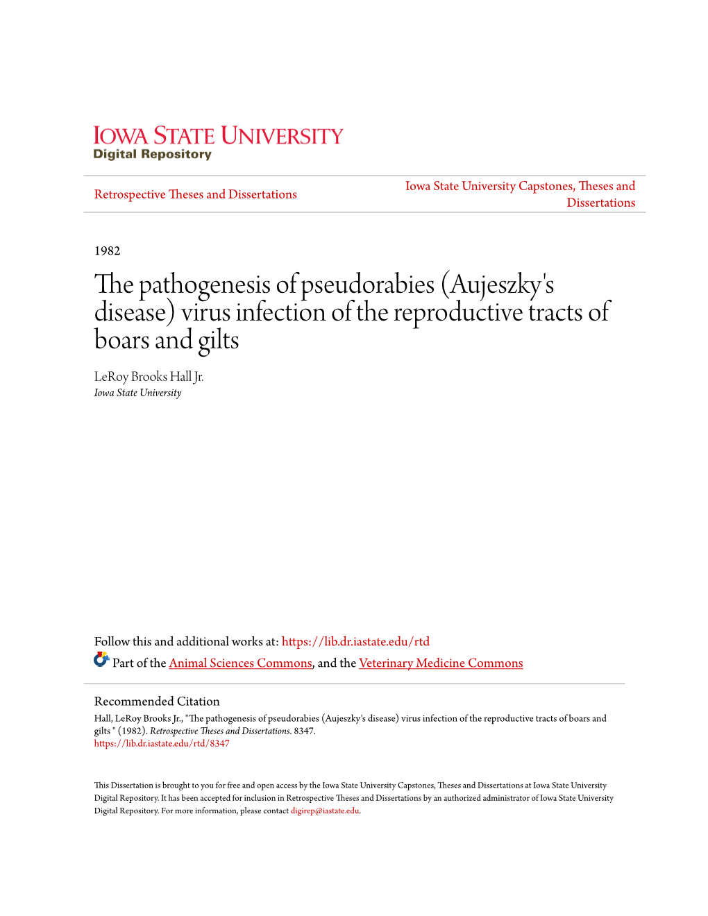 (Aujeszky's Disease) Virus Infection of the Reproductive Tracts of Boars and Gilts Leroy Brooks Hall Jr