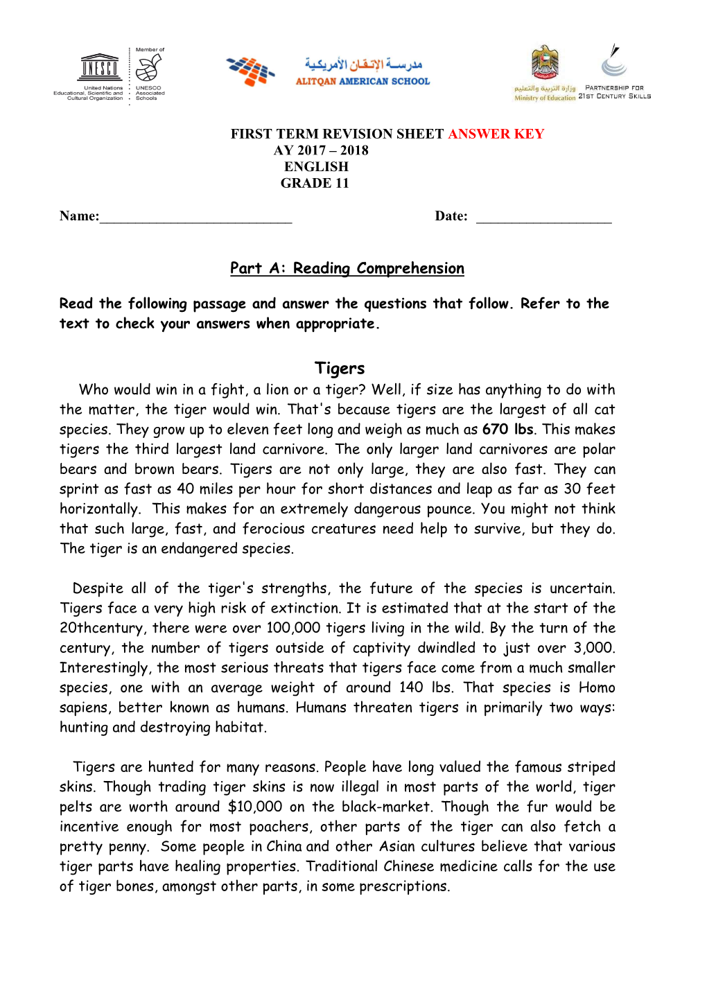 Tigers Who Would Win in a Fight, a Lion Or a Tiger? Well, If Size Has Anything to Do with the Matter, the Tiger Would Win