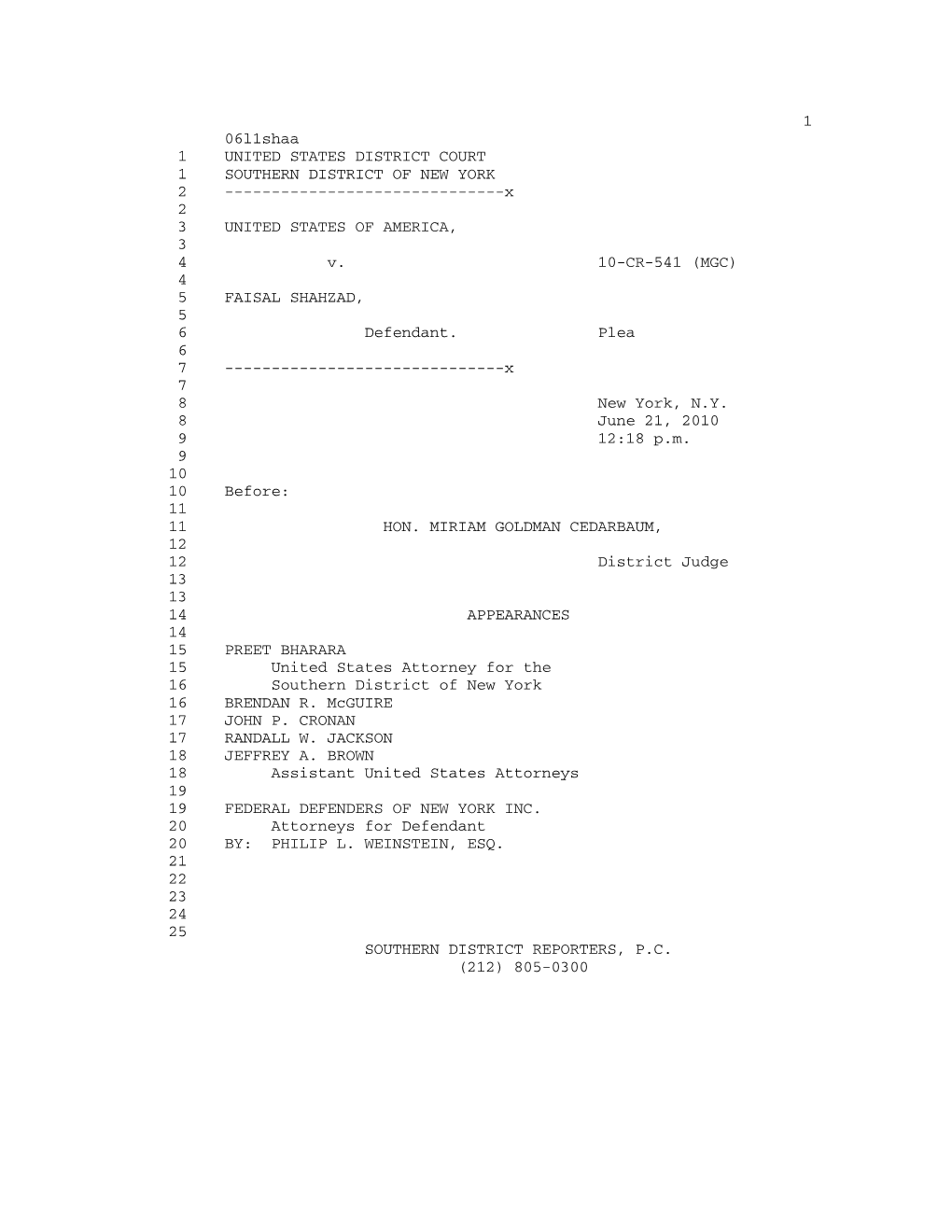 1 06L1shaa 1 UNITED STATES DISTRICT COURT 1 SOUTHERN DISTRICT of NEW YORK 2 ------X 2 3 UNITED STATES of AMERICA, 3 4 V