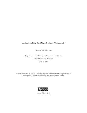 Understanding the Digital Music Commodity