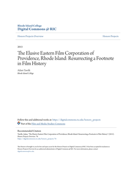 The Elusive Eastern Film Corporation of Providence, Rhode Island: Resurrecting a Footnote in Film History" (2013)
