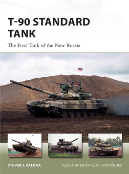 T-90 STANDARD TANK the First Tank of the New Russia