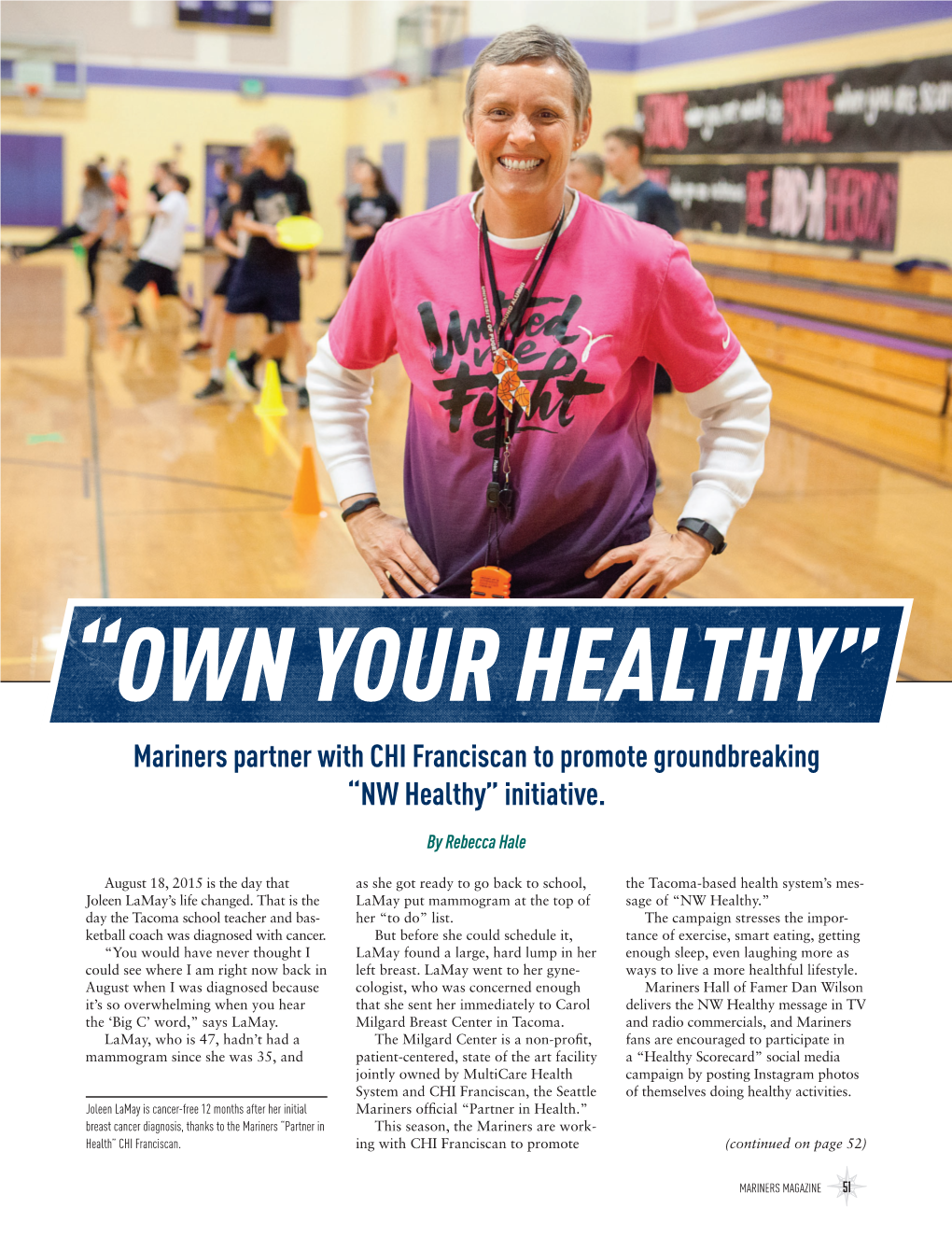 “OWN YOUR HEALTHY” Mariners Partner with CHI Franciscan to Promote Groundbreaking “NW Healthy” Initiative