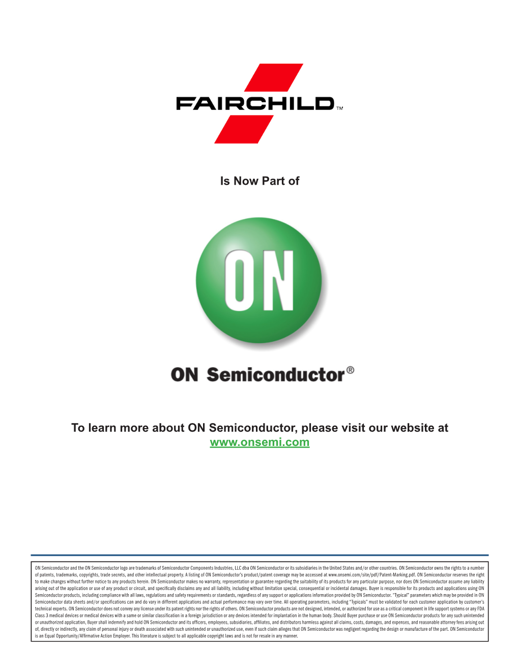 To Learn More About on Semiconductor, Please Visit Our Website At