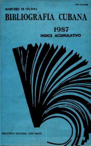 Bibliografia Cubana 1987 Indice Acumulativo