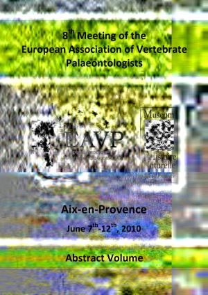 Z. EAVP H> Ä ¿Ft• Dieuropean Irrnr\£^In Association of Rvf Vertebrate Palaeontologists D'histoire Naturelle Ave En Provence