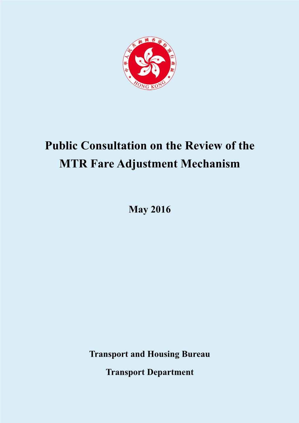 Review of the MTR Fare Adjustment Mechanism