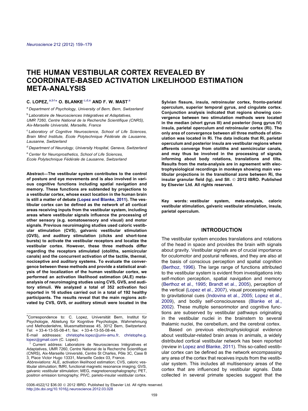 The Human Vestibular Cortex Revealed by Coordinate-Based Activation Likelihood Estimation Meta-Analysis