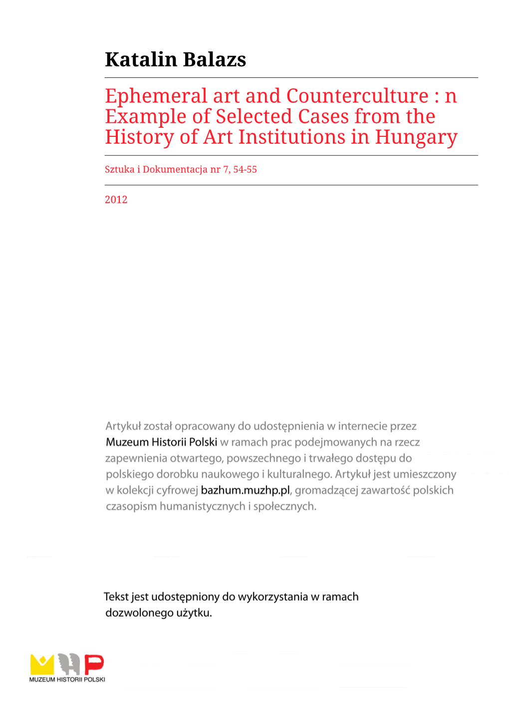 Katalin Balazs Ephemeral Art and Counterculture : N Example of Selected Cases from the History of Art Institutions in Hungary