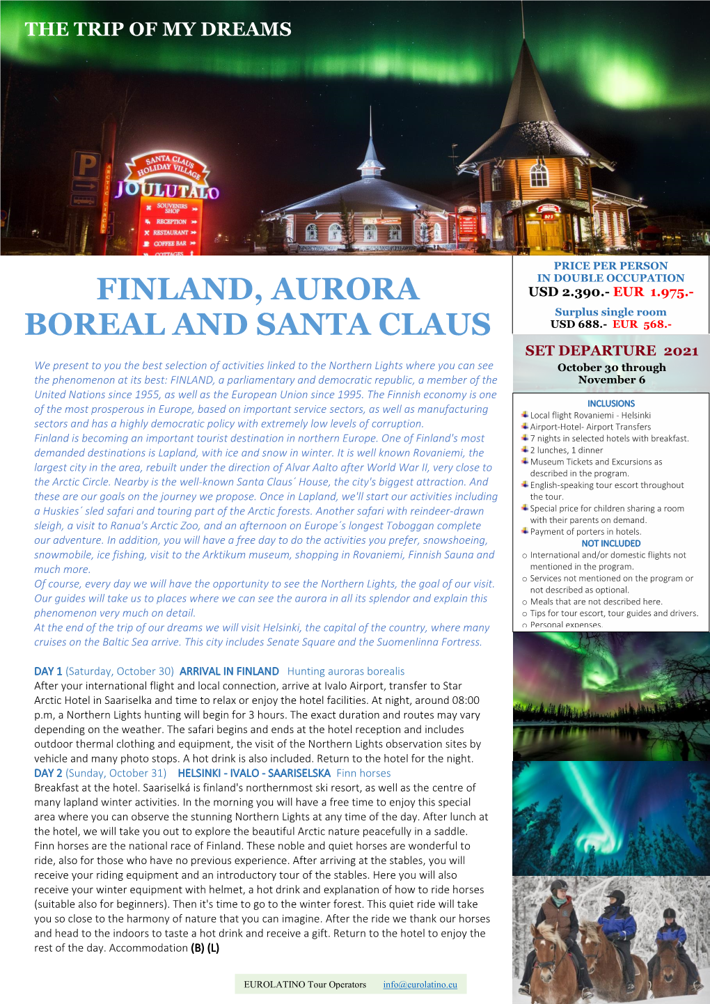 Finland, Aurora Boreal and Santa Claus