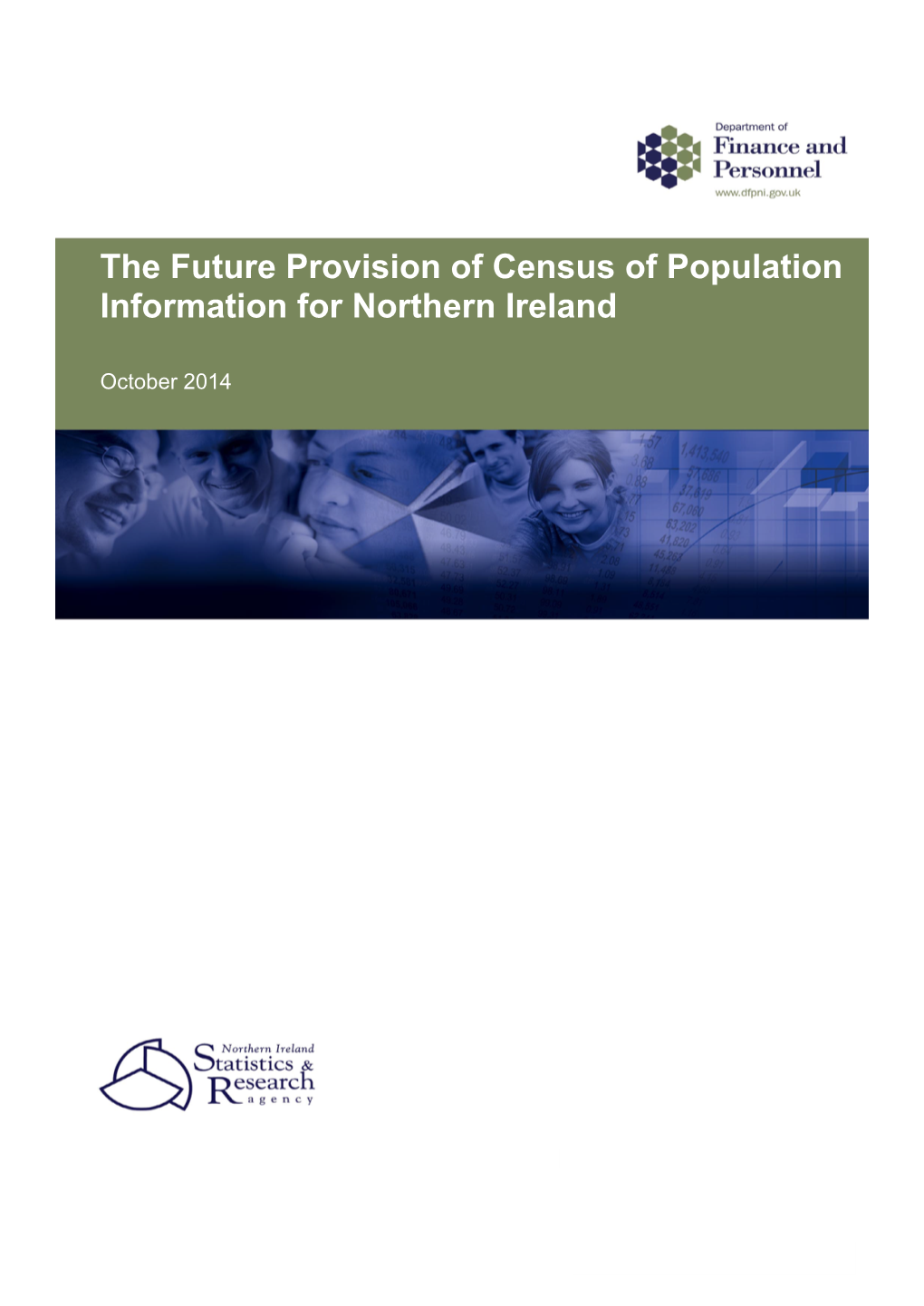 The Future Provision of Census of Population Information for Northern Ireland