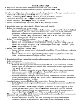 1800-1848 A. Explain the Context in Which the Republic Developed from 1800 to 1848 • Revolution and Early Republic (Economic, Political, Diplomatic ) PRE 1800