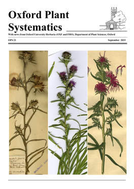 Oxford Plant Systematics with News from Oxford University Herbaria (OXF and FHO), Department of Plant Sciences, Oxford