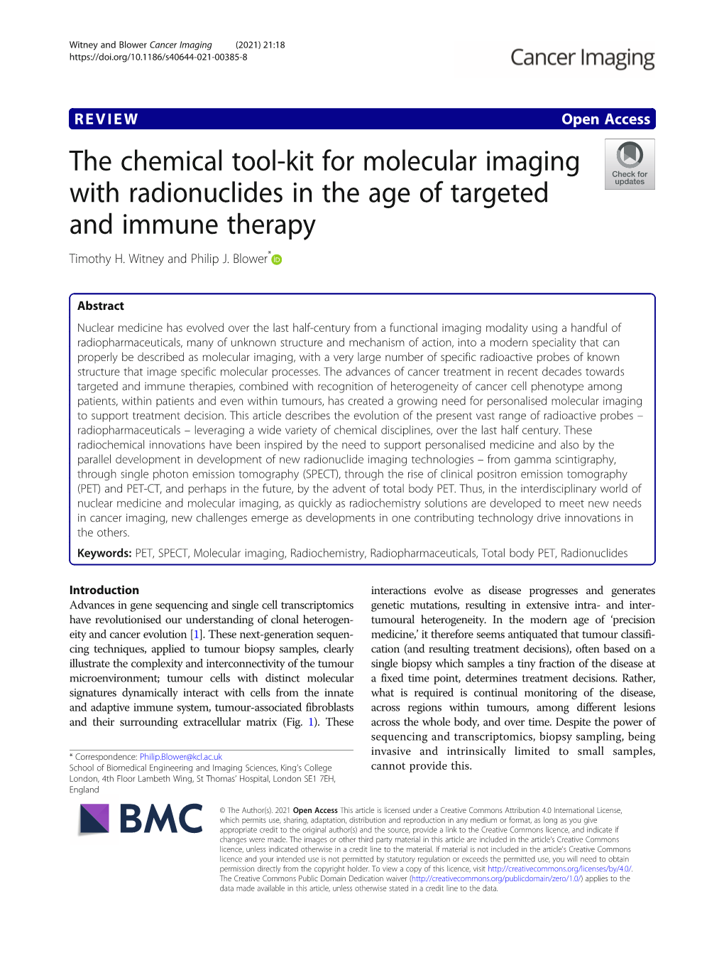 The Chemical Tool-Kit for Molecular Imaging with Radionuclides in the Age of Targeted and Immune Therapy Timothy H