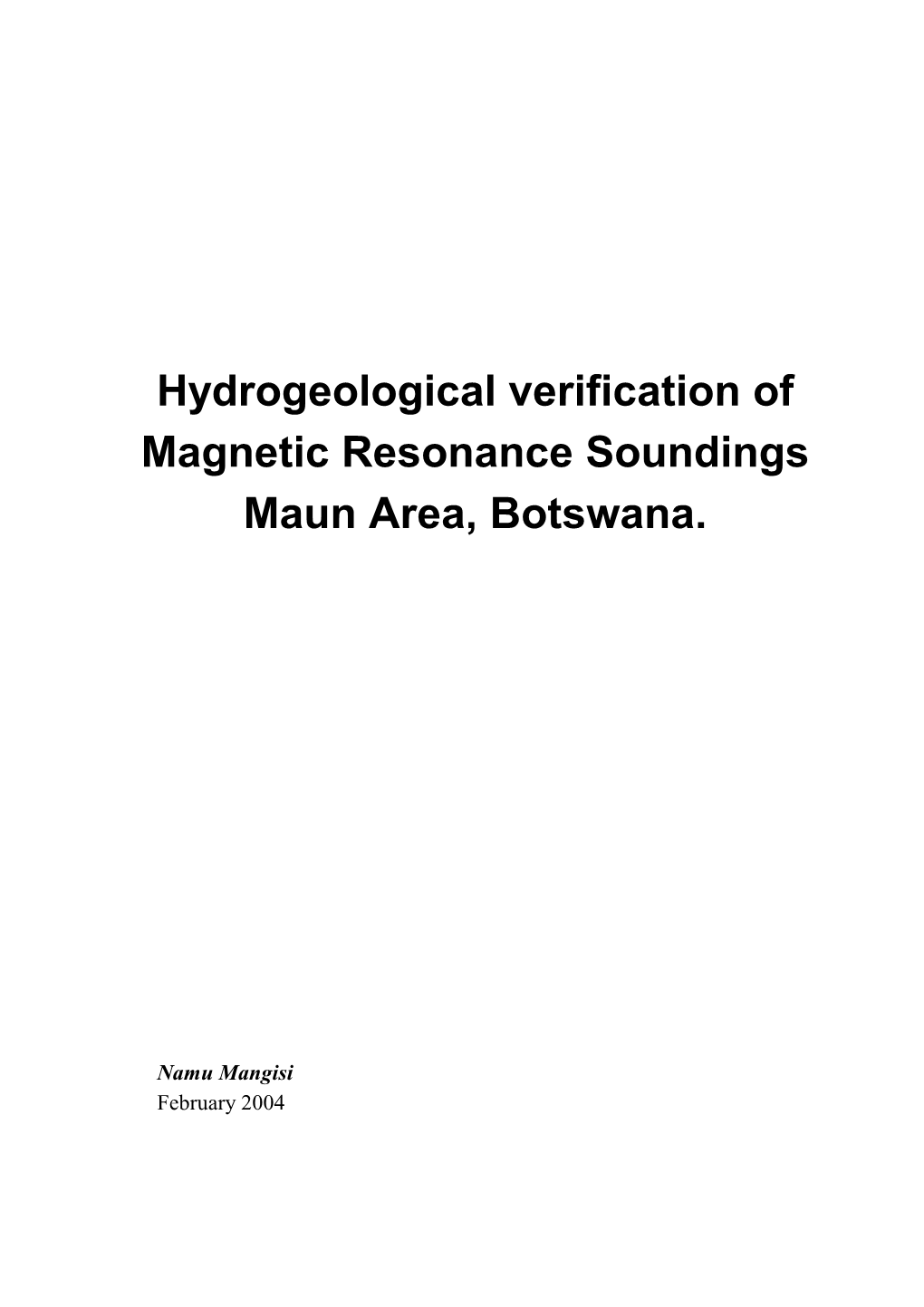 Hydrogeological Verification of Magnetic Resonance Soundings Maun Area, Botswana