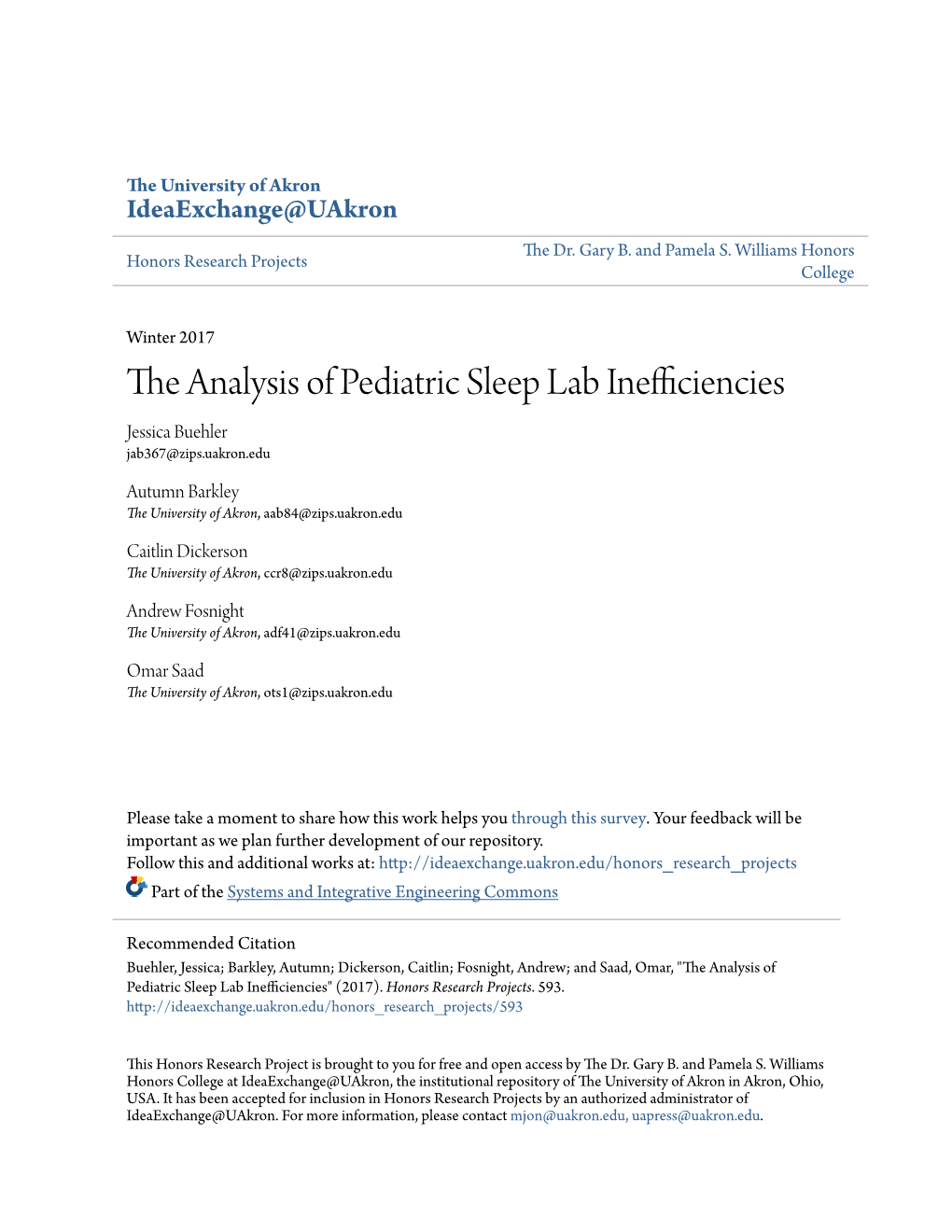 The Analysis of Pediatric Sleep Lab Inefficiencies Jessica Buehler Jab367@Zips.Uakron.Edu