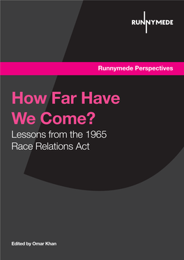 Lessons from the 1965 Race Relations Act