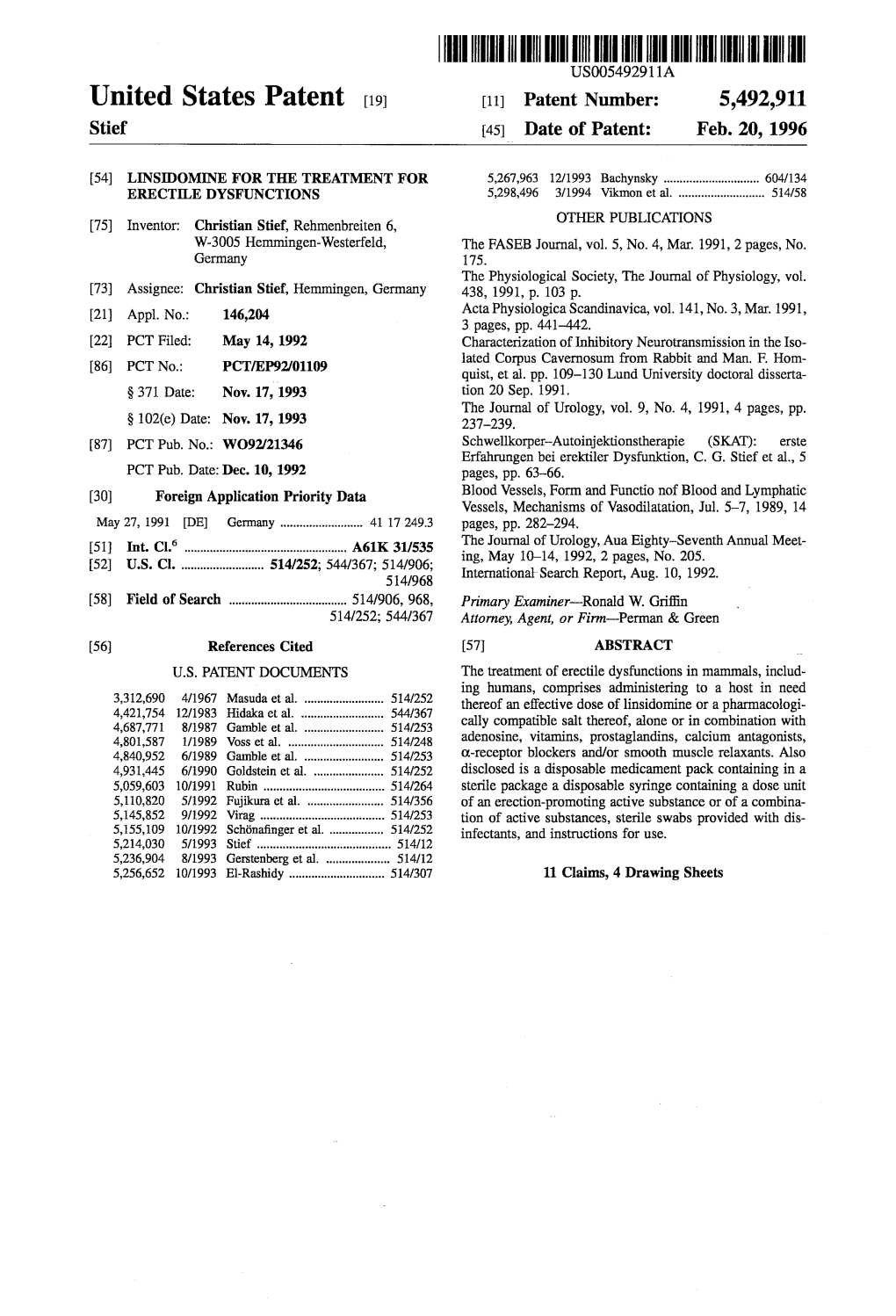 III III USOO5492911A United States Patent (19) 11) Patent Number: 5,492,911 Stief (45) Date of Patent: Feb