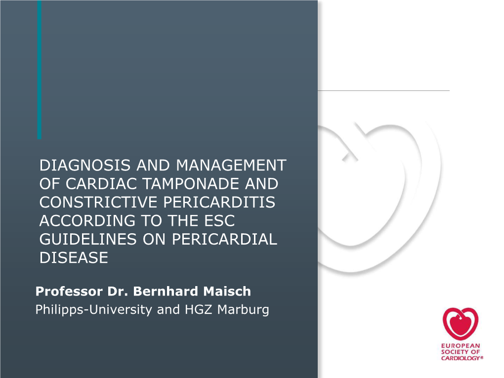 Diagnosis And Management Of Cardiac Tamponade And Constrictive