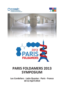 PARIS FOLDAMERS 2013 SYMPOSIUM 10-12 April 2013 Short Lecture SL1