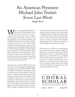 An American Premiere: Michael John Trotta's Seven Last Words