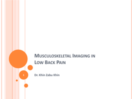 Musculoskeletal Imaging in Back Pain