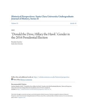 Â•Œdonald the Dove, Hillary the Hawkâ•Š:Gender in the 2016 Presidential Election