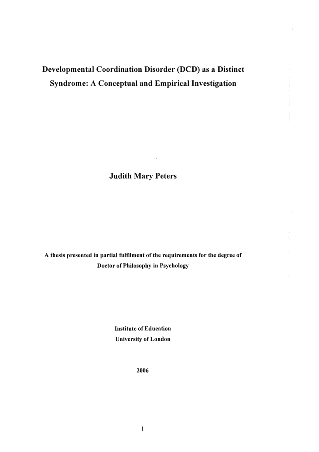 Developmental Coordination Disorder (DCD) As a Distinct Syndrome: a Conceptual and Empirical Investigation