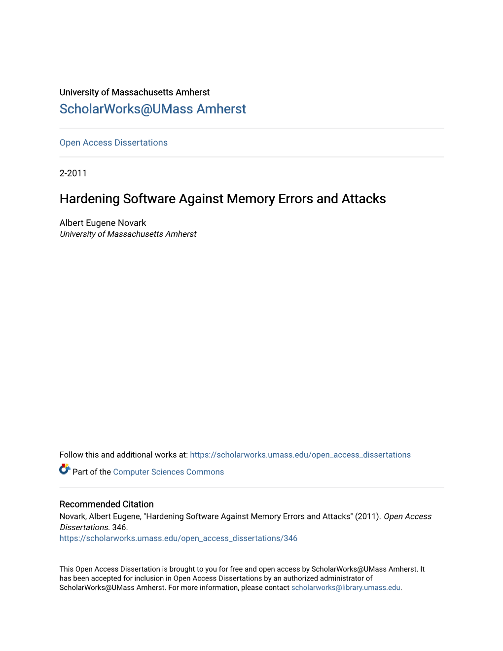 Hardening Software Against Memory Errors and Attacks
